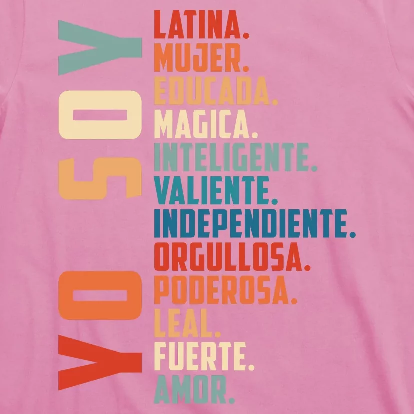 Yo Soy Hispanic Mujer Latina Camisa De Latina Chingona T-Shirt