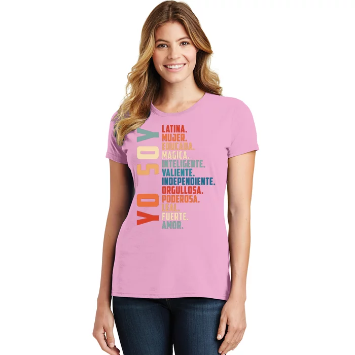 Yo Soy Hispanic Mujer Latina Camisa De Latina Chingona Women's T-Shirt