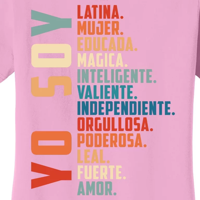 Yo Soy Hispanic Mujer Latina Camisa De Latina Chingona Women's T-Shirt