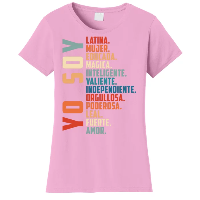 Yo Soy Hispanic Mujer Latina Camisa De Latina Chingona Women's T-Shirt