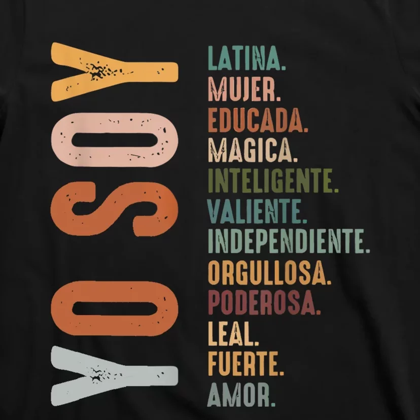 Yo Soy Hispanic Mujer Latina Camisa De Latina Chingona T-Shirt