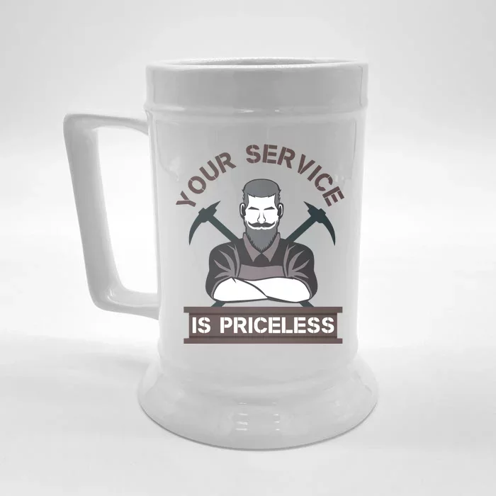 Your Service Is Priceless Front & Back Beer Stein