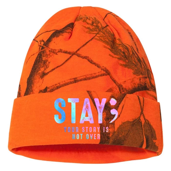 Your Story Is Not Over Stay Suicide Prevention Awareness Kati - 12in Camo Beanie