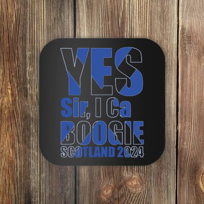 Yes Sir I Can Boogie! Scottish Flag Scotland Coaster