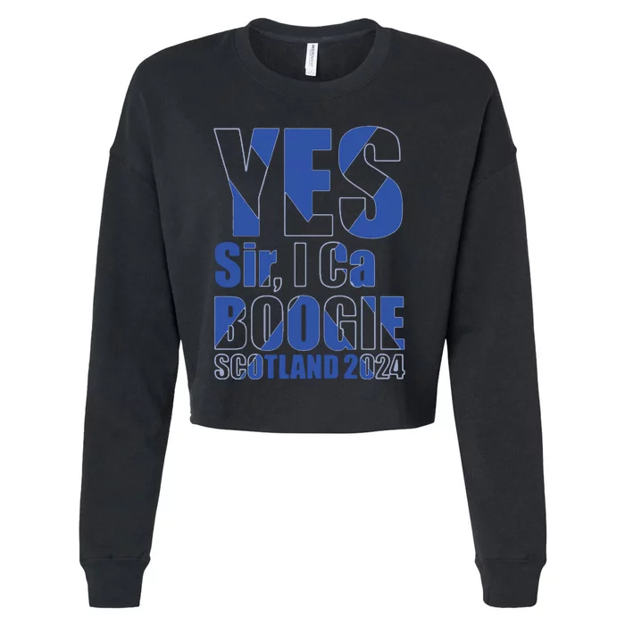 Yes Sir I Can Boogie! Scottish Flag Scotland Cropped Pullover Crew