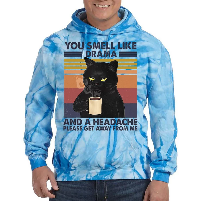 You Smell Like Drama and a Headache Coffee Cat Tie Dye Hoodie