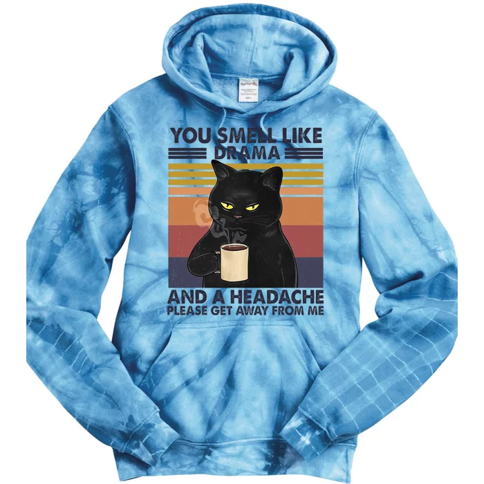 You Smell Like Drama and a Headache Coffee Cat Tie Dye Hoodie