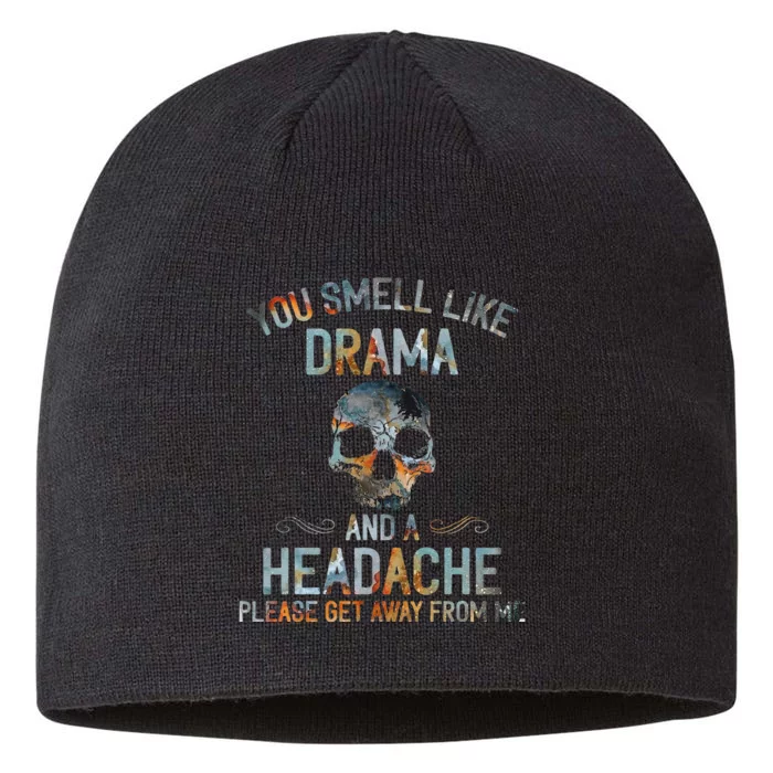 You Smell Like Drama And A Headache Skull 8 1/2in Sustainable Knit Beanie