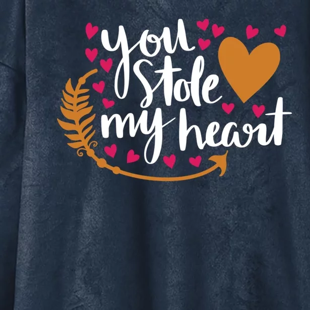 You Stole My Heart Hooded Wearable Blanket