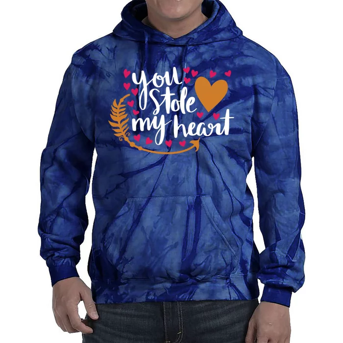 You Stole My Heart Tie Dye Hoodie