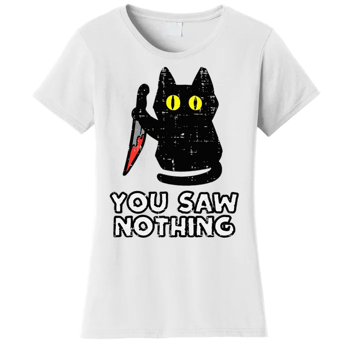 You Saw Nothing Black Cat Funny Halloween Women's T-Shirt