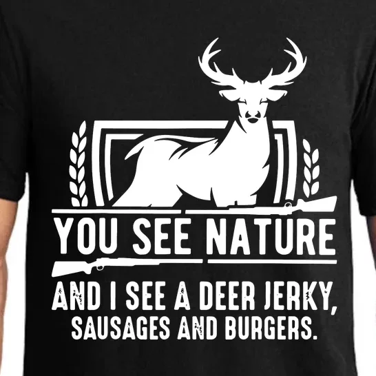 You See Nature And I See A Deer Jerky Pajama Set