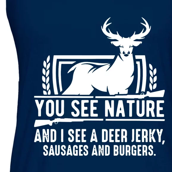 You See Nature And I See A Deer Jerky Ladies Essential Flowy Tank