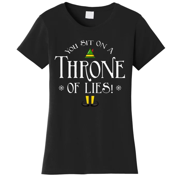 You Sit On A Throne Of Lies! Funny Christmas Fake Santa Gift Women's T-Shirt