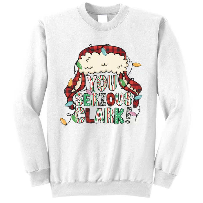 You Serious Png Christmas Movie Sweatshirt