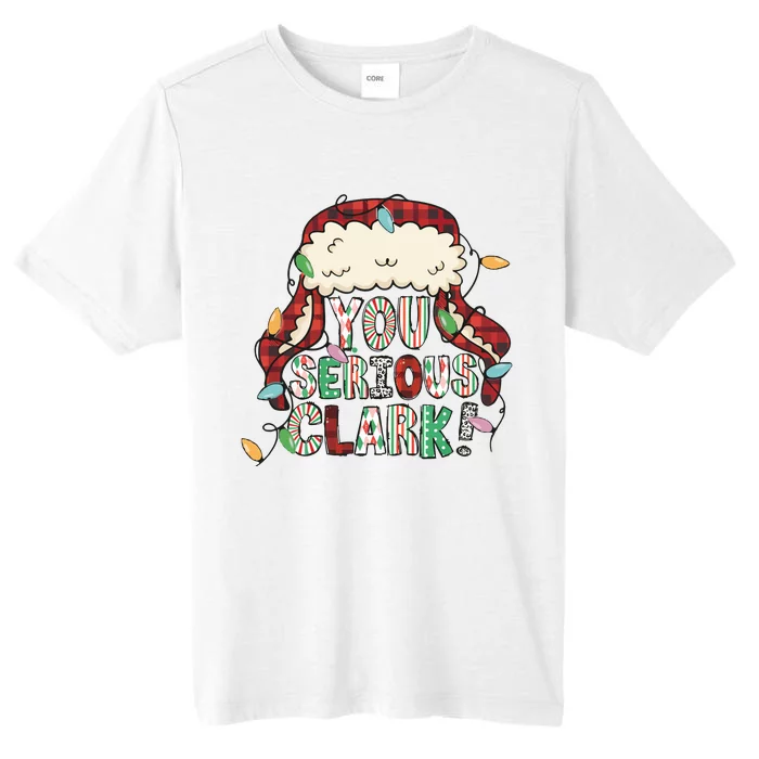 You Serious Png Christmas Movie ChromaSoft Performance T-Shirt