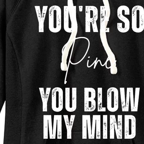 Youre So Pine You Blow My Mind Funny Christmas Women's Fleece Hoodie