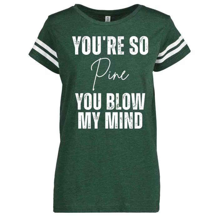 Youre So Pine You Blow My Mind Funny Christmas Enza Ladies Jersey Football T-Shirt