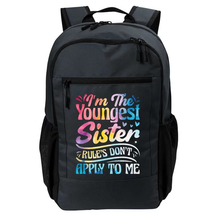 Youngest Sister Rules Don't Apply To Me Funny Matching Daily Commute Backpack