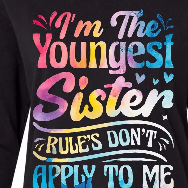 Youngest Sister Rules Don't Apply To Me Funny Matching Womens Cotton Relaxed Long Sleeve T-Shirt