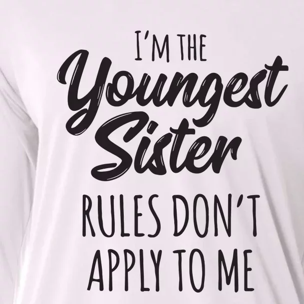 Youngest Sister Shirts Rules Dont Apply To Me Funny Sibling Cooling Performance Long Sleeve Crew