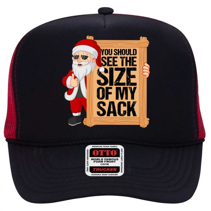 You Should See The Size Of My Sack Funny Santa Christmas High Crown Mesh Trucker Hat