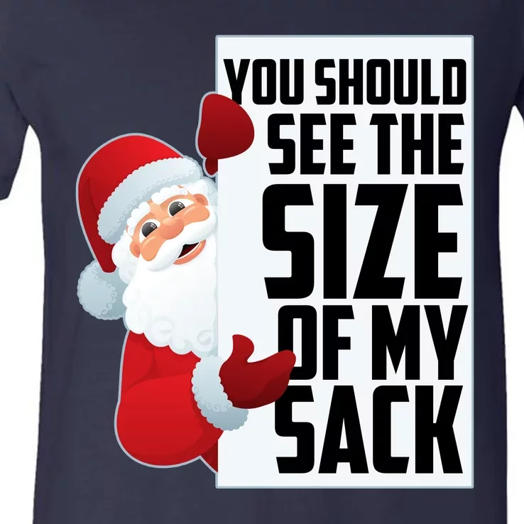 You Should See The Size Of My Sack Funny Santa Claus V-Neck T-Shirt