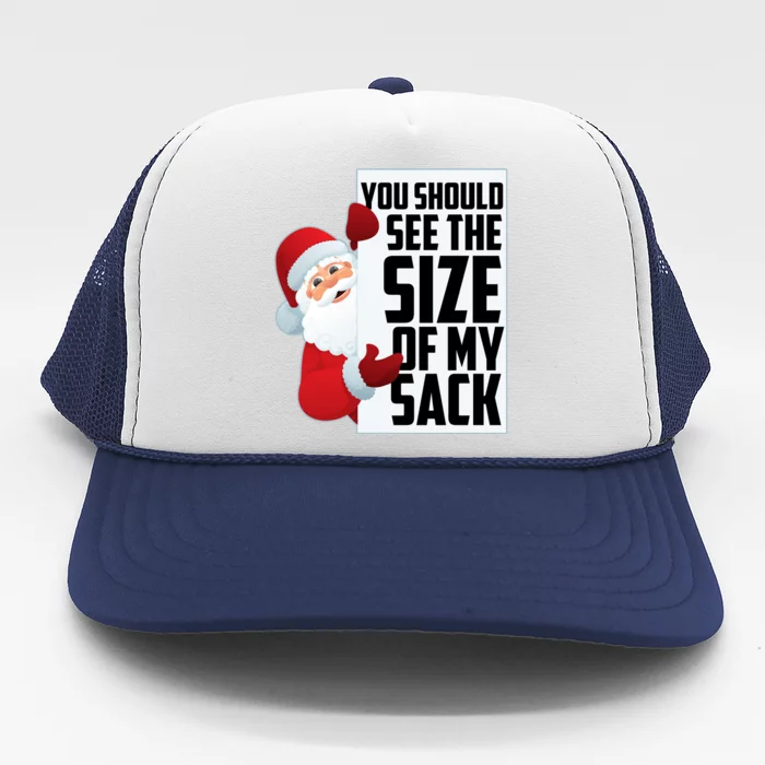 You Should See The Size Of My Sack Funny Santa Claus Trucker Hat