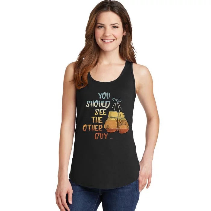 You Should See The Other Guy MMA Martial Arts KickBoxing Ladies Essential Tank