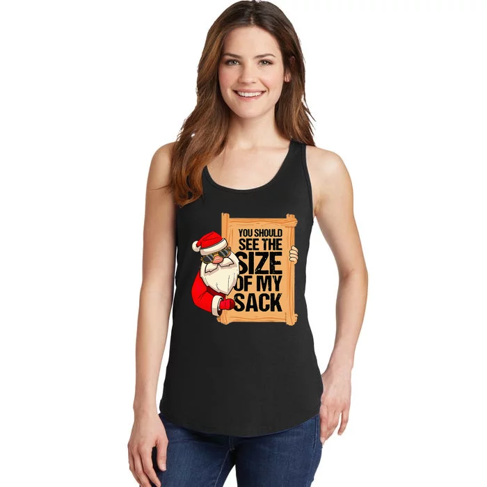 You Should See The Size Of My Sack Funny xmas Santa Ladies Essential Tank