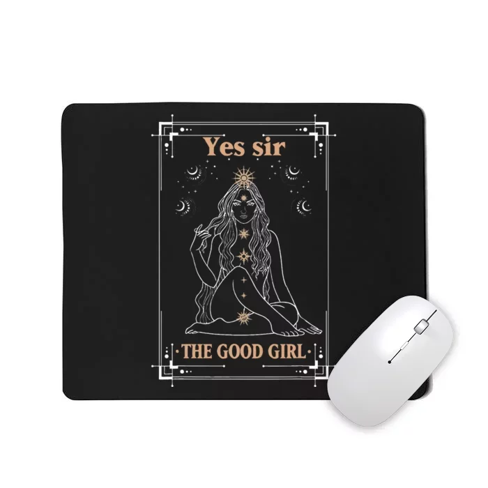 Yes Sir The Good Girl The Good Girl Tarot Card Smut Book Mousepad