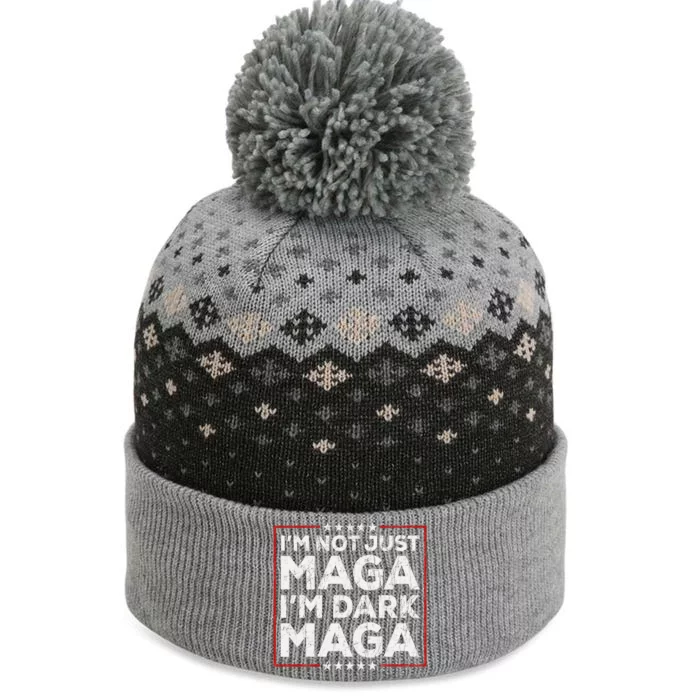 Yard Sign Trump 2024 IM Not Just Maga IM Dark Maga Trump The Baniff Cuffed Pom Beanie