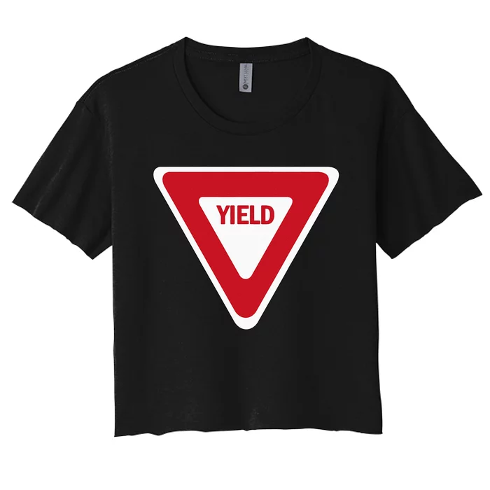 Yield Street Traffic Road Safety Sign Halloween Gift Women's Crop Top Tee