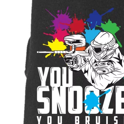 You Snooze You Bruise Funny Paintball Gift Doggie 3-End Fleece Hoodie