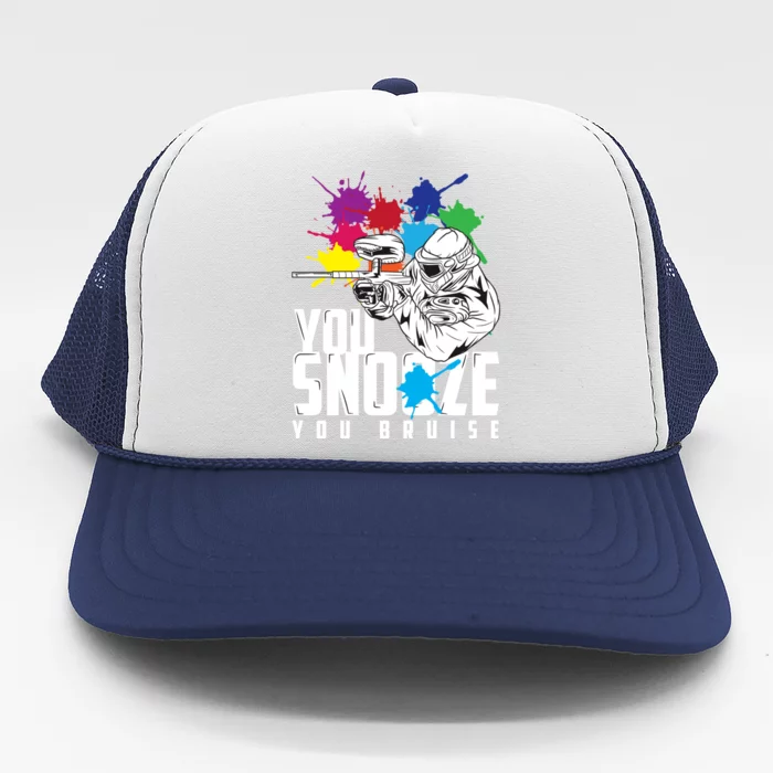 You Snooze You Bruise Funny Paintball Gift Trucker Hat