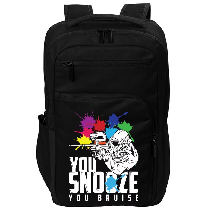 You Snooze You Bruise Funny Paintball Gift Impact Tech Backpack