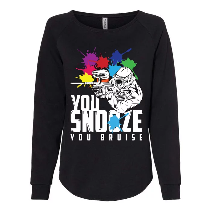 You Snooze You Bruise Funny Paintball Gift Womens California Wash Sweatshirt