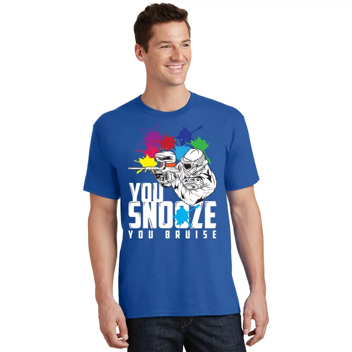 You Snooze You Bruise Funny Paintball Gift Gift T-Shirt