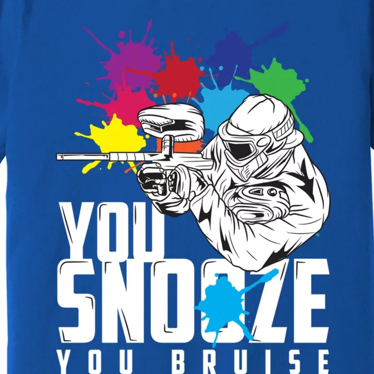 You Snooze You Bruise Funny Paintball Gift Gift Premium T-Shirt