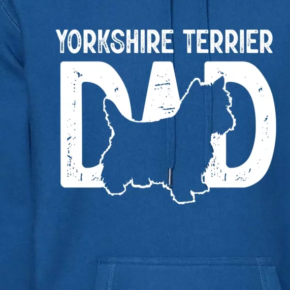 Yorkshire Terrier Dog Lover Funny Cute Puppy Dad Father Gift Premium Hoodie