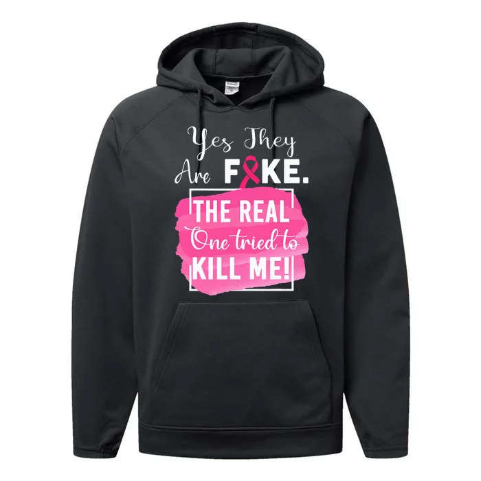 Yes They're Fake Pink Ribbon Breast Cancer Survivor Performance Fleece Hoodie