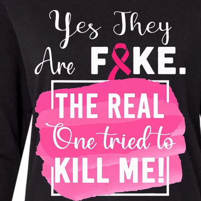 Yes Theyre Fake Pink Ribbon Breast Cancer Survivor Womens Cotton Relaxed Long Sleeve T-Shirt