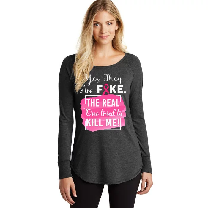 Yes Theyre Fake Pink Ribbon Breast Cancer Survivor Women's Perfect Tri Tunic Long Sleeve Shirt