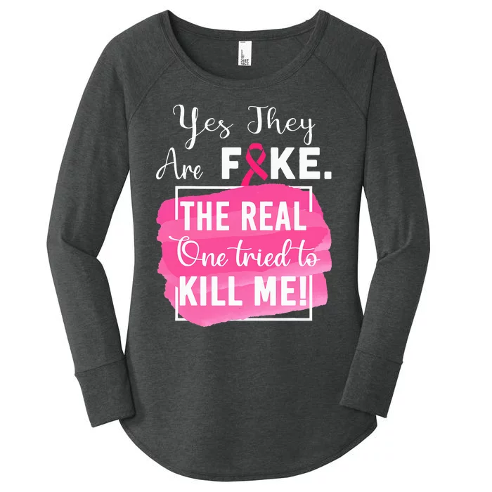 Yes Theyre Fake Pink Ribbon Breast Cancer Survivor Women's Perfect Tri Tunic Long Sleeve Shirt