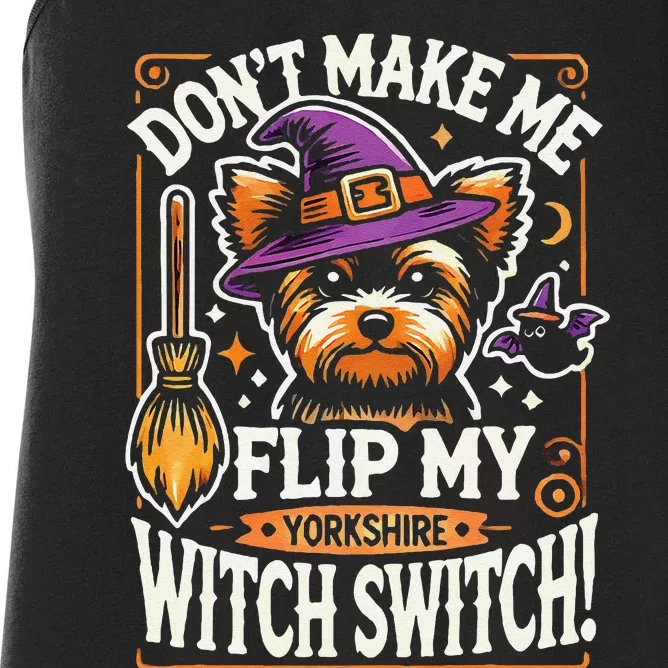 Yorkshire Terrier Halloween Costume Flip My Witch Switch Women's Racerback Tank