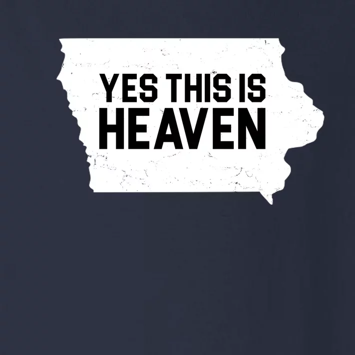 Yes This Is Heaven Iowa State Toddler Long Sleeve Shirt