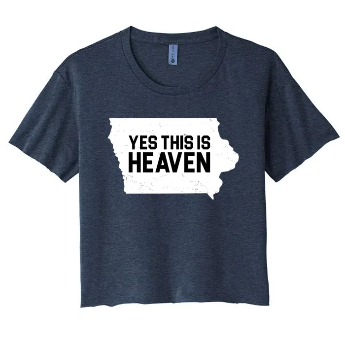 Yes This Is Heaven Iowa State Women's Crop Top Tee