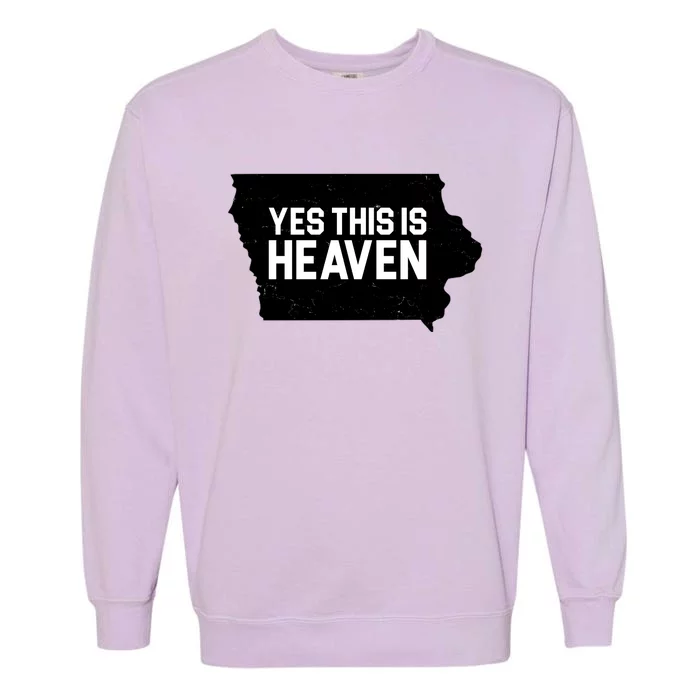 Yes This Is Heaven Iowa State Garment-Dyed Sweatshirt