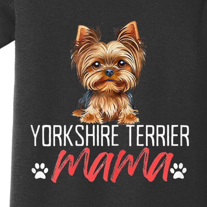 Yorkshire Terrier Mama Funny Dog Mom Pet Lover Mother's Day Baby Bodysuit