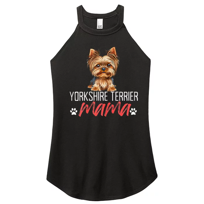 Yorkshire Terrier Mama Funny Dog Mom Pet Lover Mother's Day Women’s Perfect Tri Rocker Tank